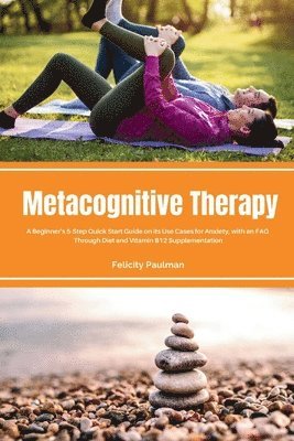 Metacognitive Therapy 1