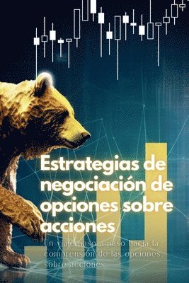 Estrategias de negociacin de opciones sobre acciones 1