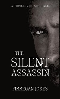 bokomslag The Silent Assassin