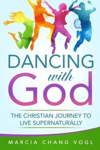 bokomslag Dancing With God