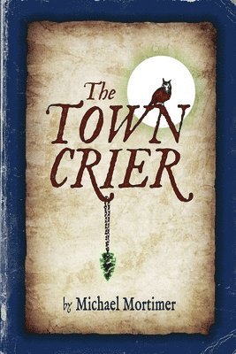 bokomslag TOWN CRIER