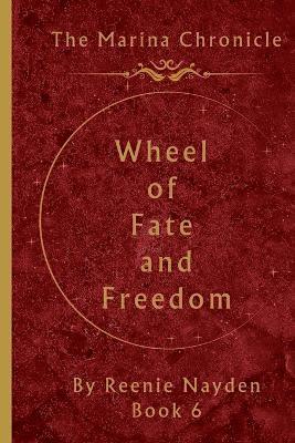 bokomslag Wheel Of Fate And Freedom