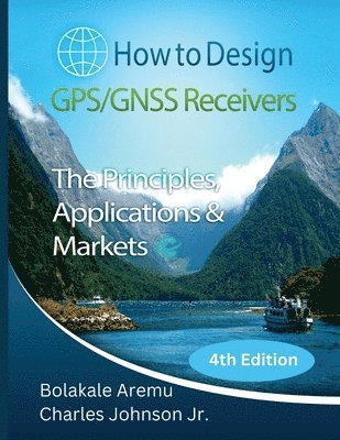How to Design GPS/GNSS Receivers 1