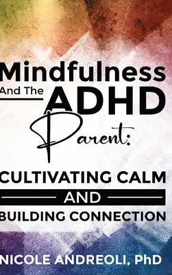 bokomslag Mindfulness & the ADHD Parent