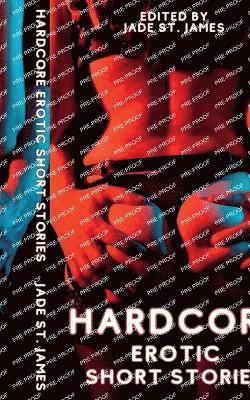 Hardcore Erotic Story Stories 1