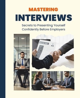 Mastering Interviews 1