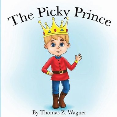 bokomslag The Picky Prince