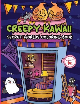 Creepy Kawaii Secret Worlds Coloring Book 1