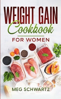 bokomslag Weight Gain Cookbook for Women