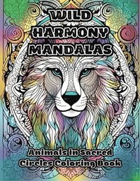 bokomslag Wild Harmony Mandalas