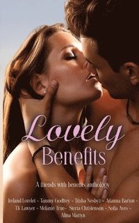 bokomslag Lovely Benefits Anthology