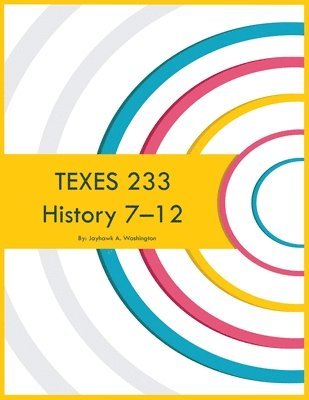 bokomslag TEXES 233 History 7-12