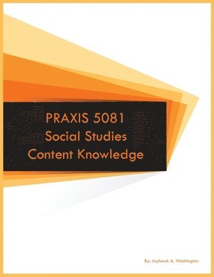 bokomslag PRAXIS 5081 Social Studies Content Knowledge