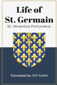 bokomslag Life of St. Germain