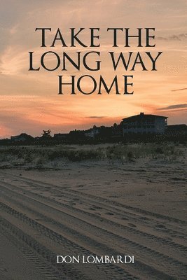 Take the Long Way Home 1