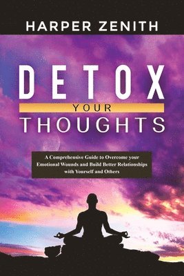 bokomslag Detox Your Thoughts