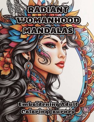 bokomslag Radiant Womanhood Mandalas