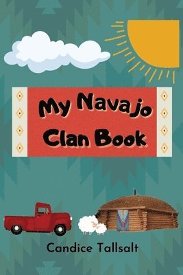 bokomslag My Navajo Clan Book