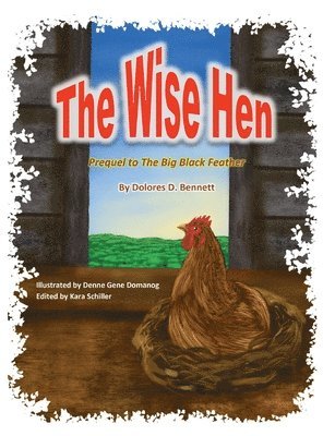 The Wise Hen 1