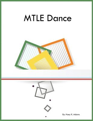 MTLE Dance 1