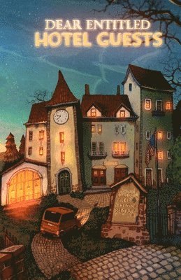 Deenie Luckie, Christian Cashelle - Dear Entitled Hotel Guests, Häftad
