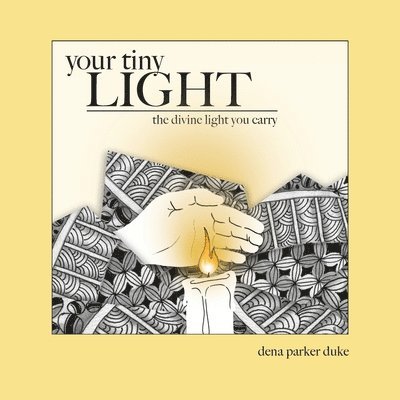 Your Tiny Light 1