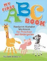 bokomslag My First ABC Book. Handprint Alphabet Workbook For Preschool and Kindergarten