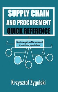 bokomslag Supply Chain and Procurement Quick Reference