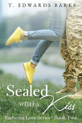 T Edwards Barks, T. Edwards Barks - Sealed With a Kiss, Häftad