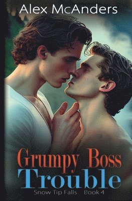 Alex McAnders - Grumpy Boss Trouble, Häftad