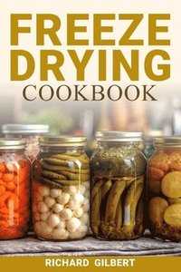 bokomslag Freeze Drying Cookbook