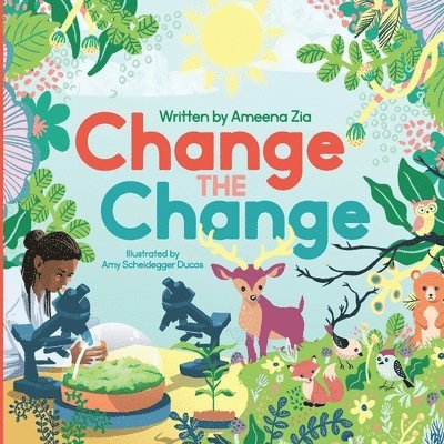 Ameena Zia - Change the Change, Häftad. Tillgänglighet: Lägg i varukorg
