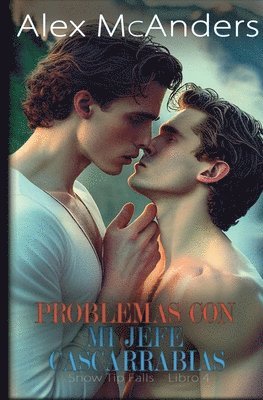 Alex McAnders - Problemas con mi jefe cascarrabias, Häftad
