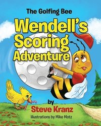 bokomslag Wendell's Scoring Adventure