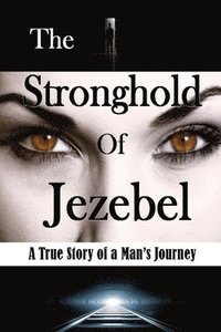 bokomslag Stronghold of Jezebel (Large Print Edition)