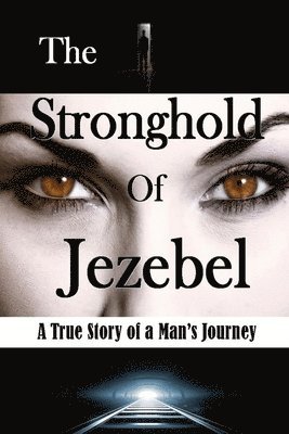 bokomslag Stronghold of Jezebel (Large Print Edition)