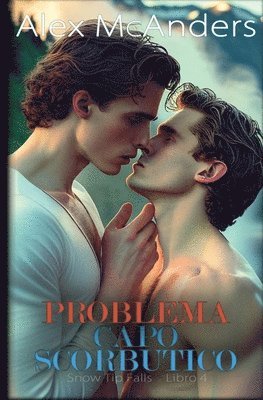 Alex McAnders - Problema Capo Scorbutico, Häftad