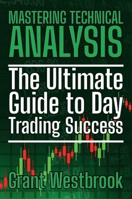 bokomslag Mastering Technical Analysis