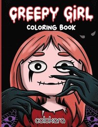 bokomslag Creepy Girl Coloring Book