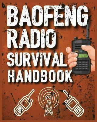 bokomslag Baofeng Radio Survival Handbook