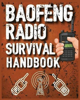 Hunter Myers - Baofeng Radio Survival Handbook, Häftad