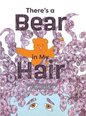 There's a Bear in My Hair 1