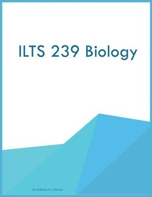 Robinson M Jefferson, Robinson M. Jefferson - ILTS 239 Biology, Häftad