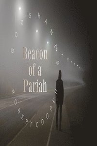 bokomslag God's Hands - Beacon of a Pariah