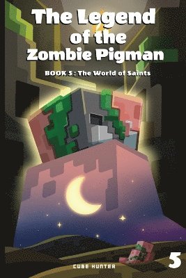 bokomslag The Legend of the Zombie Pigman Book 5
