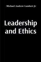 bokomslag Leadership and Ethics
