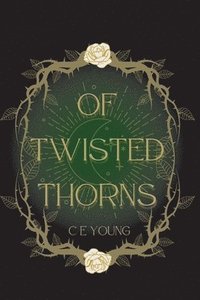 bokomslag Of Twisted Thorns