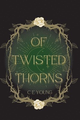 Of Twisted Thorns 1