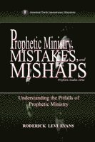 bokomslag Prophetic Ministry, Mistakes, and Mishaps