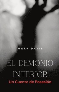 bokomslag El Demonio Interior